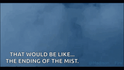 A Silhouette Of A Man Standing In A Foggy Area With The Words That Would Be Like The Ending Of The Mist GIF
