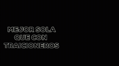 A Silhouette Of A Person In A Room With The Words Mejor Sola Que Con Traicioneros Above Them GIF