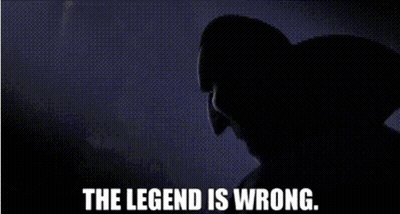 A Silhouette Of A Person With The Words " The Legend Is Wrong " Below It GIF
