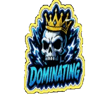 A Skull With A Crown And The Word Dominating On It Sticker