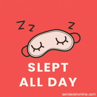 A Sleep Mask With The Words Slept All Day Written Below It GIF