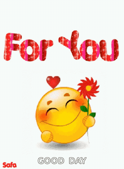 A Smiley Face Is Holding A Flower And The Words For You Good Day GIF