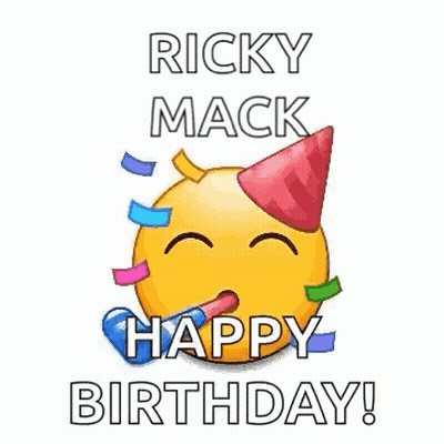 A Smiley Face Wearing A Party Hat And Confetti Is Saying `` Happy Birthday Ricky Mack '' . GIF