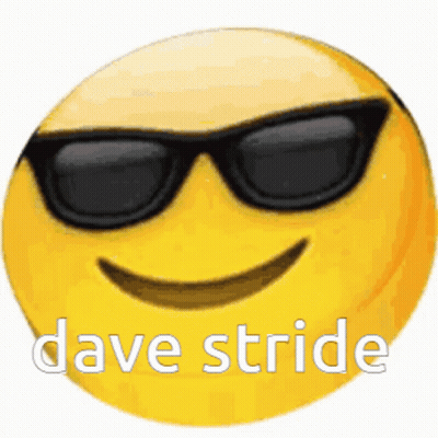 A Smiley Face With Sunglasses And The Words Dave Stride GIF
