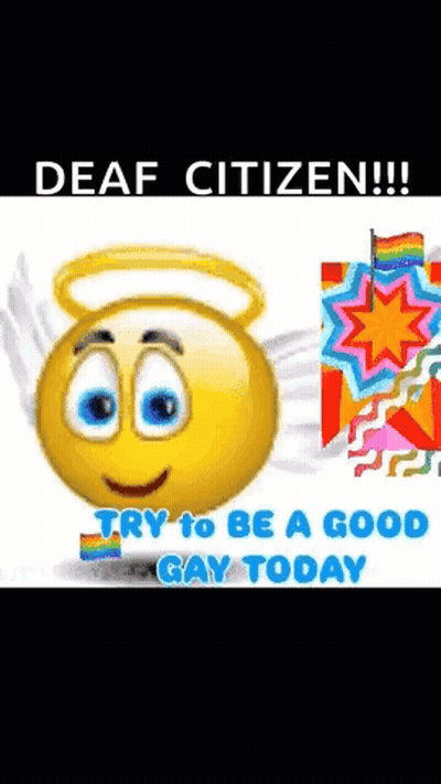 A Smiley Face With Wings And A Halo Says Deaf Citizen GIF
