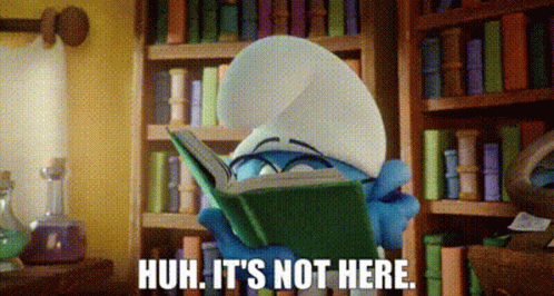 A Smurf Reading A Book In A Library With The Words " Huh It 'S Not Here " GIF