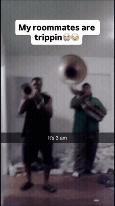A Snapchat Of Two Men Playing Instruments With The Caption " My Roommates Are Trippin It 'S 3 Am " GIF