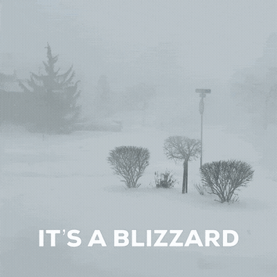 A Snowy Scene With The Words " It 'S A Blizzard " On The Bottom GIF
