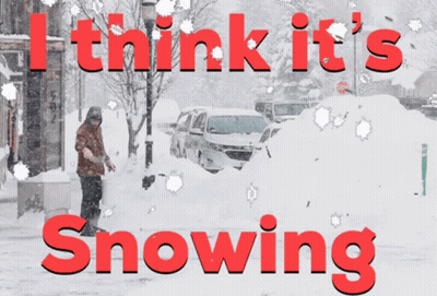 A Snowy Street With The Words " I Think It 'S Snowing " Above It GIF