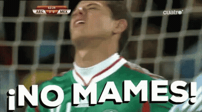 A Soccer Player Says No Mames In Spanish GIF