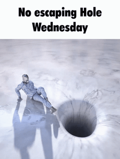 A Soldier Is Laying In A Hole With The Words No Escaping Hole Wednesday Below Him GIF
