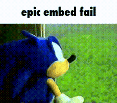 A Sonic The Hedgehog Stuffed Animal Is Sitting In The Grass With The Words Epic Embed Fail Above It . GIF