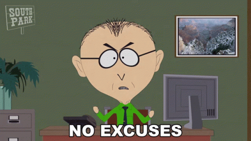 A South Park Cartoon Character Says No Excuses In Front Of A Computer Monitor GIF
