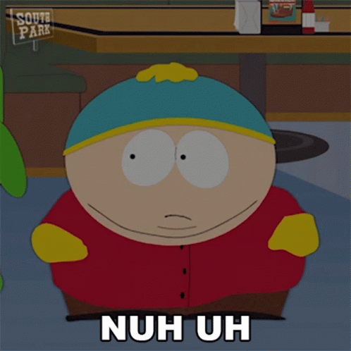 A South Park Character Says Nuh Uh In A Cartoon GIF
