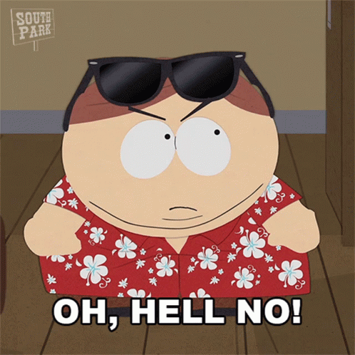 A South Park Character Wearing Sunglasses And A Hawaiian Shirt Says " Oh Hell No " GIF