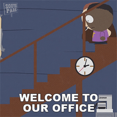 A South Park Poster That Says Welcome To Our Office On It GIF