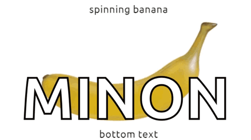 A Spinning Banana With The Word Minon On The Bottom GIF