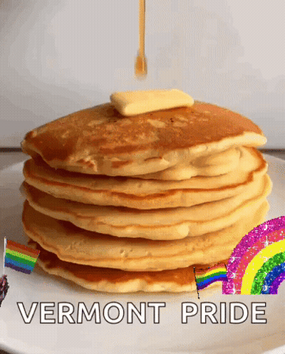 A Stack Of Pancakes With Syrup Being Poured On Top And The Words Vermont Pride Below It GIF