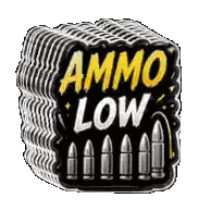 A Stack Of Stickers With The Words Ammo Low On Them Sticker