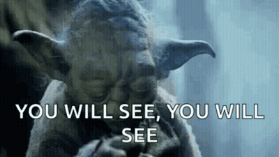A Statue Of Yoda With The Words `` You Will See , You Will See '' Written On It GIF