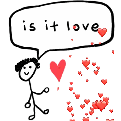 A Stick Figure With A Heart And A Speech Bubble That Says " Is It Love " Sticker