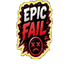 A Sticker That Says Epic Fail With A Smiley Face Sticker