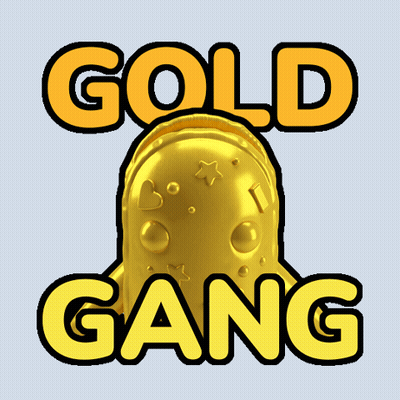 A Sticker That Says Gold Gang With A Gold Object In The Background GIF