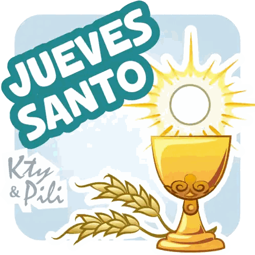 A Sticker That Says Jueves Santo With A Chalice And Wheat Sticker