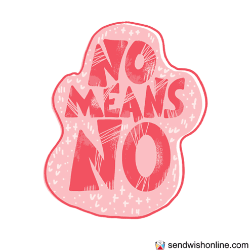 A Sticker That Says No Means No On A White Background GIF