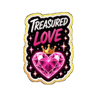 A Sticker That Says Treasured Love With A Pink Heart With A Crown On It Sticker