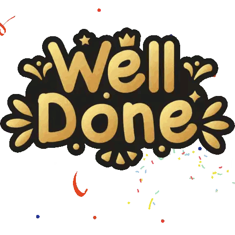 A Sticker That Says Well Done With Confetti Coming Out Of It Sticker