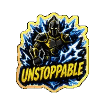 A Sticker With A Knight And The Word Unstoppable Sticker