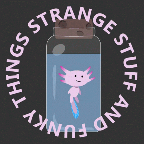 A Strange Stuff And Funky Things Logo With An Axolotl In A Bottle GIF