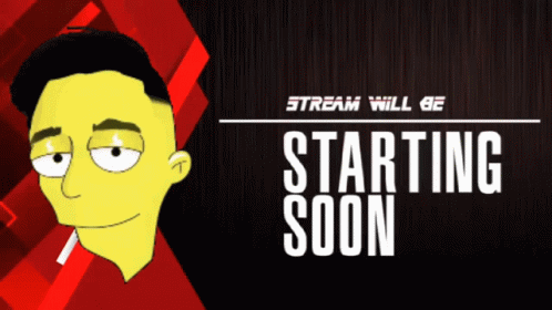 A Stream Will Be Starting Soon Sign With A Yellow Cartoon Character GIF
