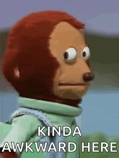 A Stuffed Monkey With The Words Kinda Awkward Here On It 'S Face . GIF