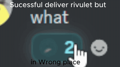 A Successful Deliver Rivalet But What In Wrong Place Message GIF
