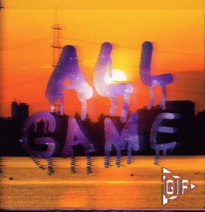 A Sunset With The Words " All Game " Written On It GIF