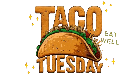 A Taco Tuesday Sign With A Taco On Top Sticker
