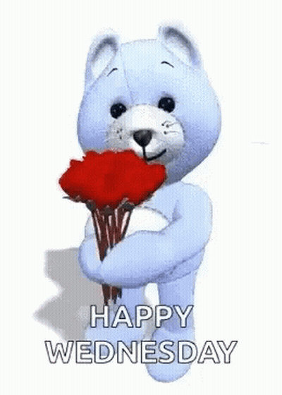 A Teddy Bear Is Holding A Bouquet Of Red Roses And Saying Happy Wednesday . GIF