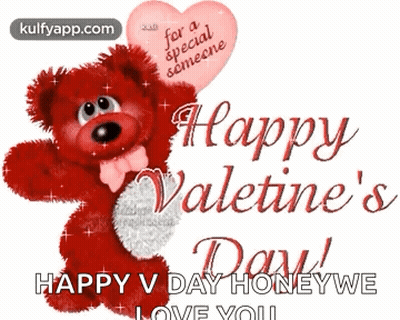 A Teddy Bear Is Holding A Heart Shaped Balloon That Says " For A Special Someone " GIF