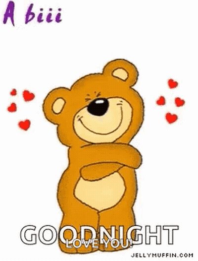 A Teddy Bear Is Holding Out Its Arms In A Goodnight Message . GIF