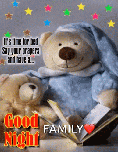 A Teddy Bear Is Reading A Book With A Good Night Family Message GIF