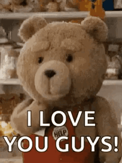A Teddy Bear Is Saying `` I Love You Guys ! '' GIF