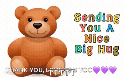A Teddy Bear Is Sitting On A White Background With The Words `` Sending You A Nice Big Hug '' Written On It . GIF