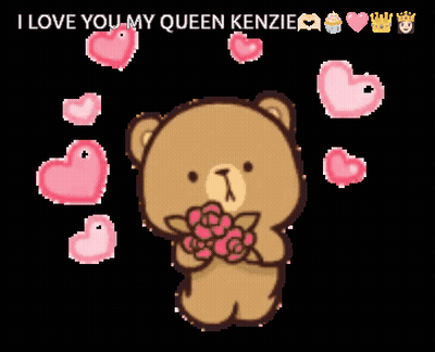 A Teddy Bear Is Surrounded By Pink Hearts And Says " I Love You My Queen Kenzie " On The Bottom GIF