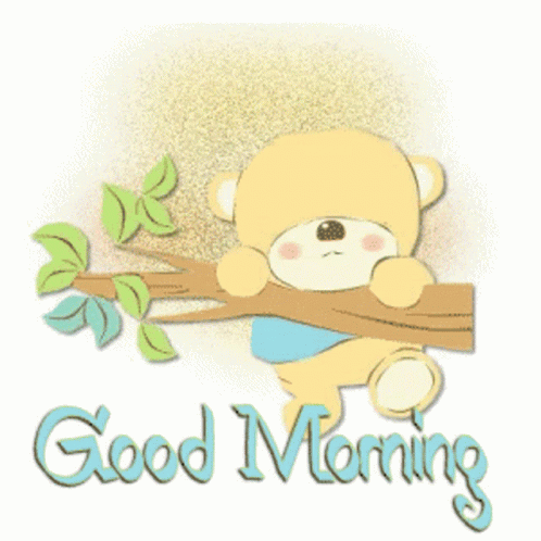 A Teddy Bear On A Tree Branch With The Words Good Morning GIF