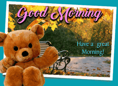 A Teddy Bear Sits On A Park Bench With A Good Morning Message GIF