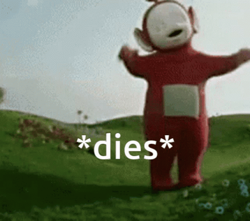 A Teletubbies Character Standing In A Grassy Field With The Words * Dies * Below Him GIF
