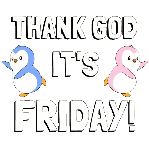 A Thank God It 'S Friday Poster With Two Penguins Sticker