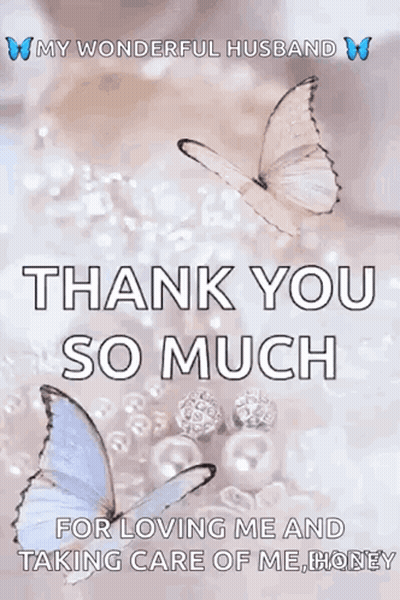 A Thank You Card For A Wonderful Husband With Butterflies And Pearls GIF
